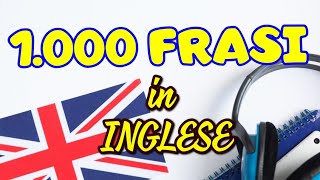 1.000 frasi in Inglese utilissime per Principianti. Megamix Abc languages