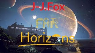 Jora J.fox - Far Horizons🌟🌌🌠