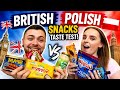 British vs Polish Snacks Taste Test 🇬🇧🇵🇱 | Who Has Better Snacks?!