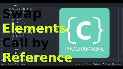 C programming: Swap Elements Using Call by Reference