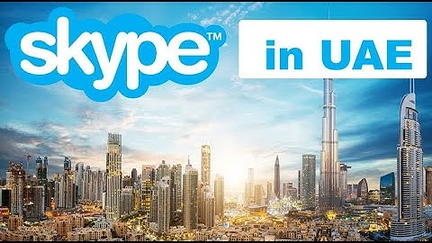 How to Unblock Skype in UAE - best for iPhone/iPad