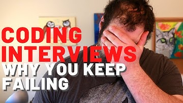 Why you keep failing the coding interview