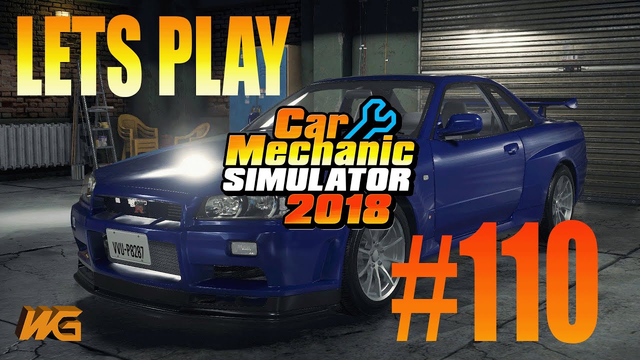 Lets Play Car Mechanic Simulator 2018 Part 110 YouTube