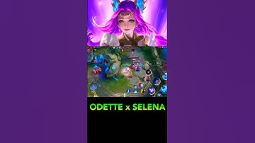 Odette + Selena Ulti Combo  #hyperblend #mlbb #hyperblendmode