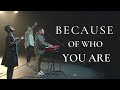 Because of who you are // LIVE // Josue Avila // Calvary Orlando