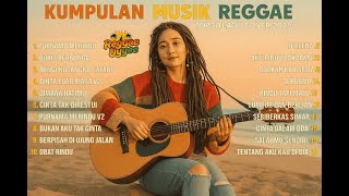 Top Hits Spotify Indonesia 2025 Full Album Reggae π§π₯SKA REGGAE Terbaru 2025! Paling Enak di Dengar !