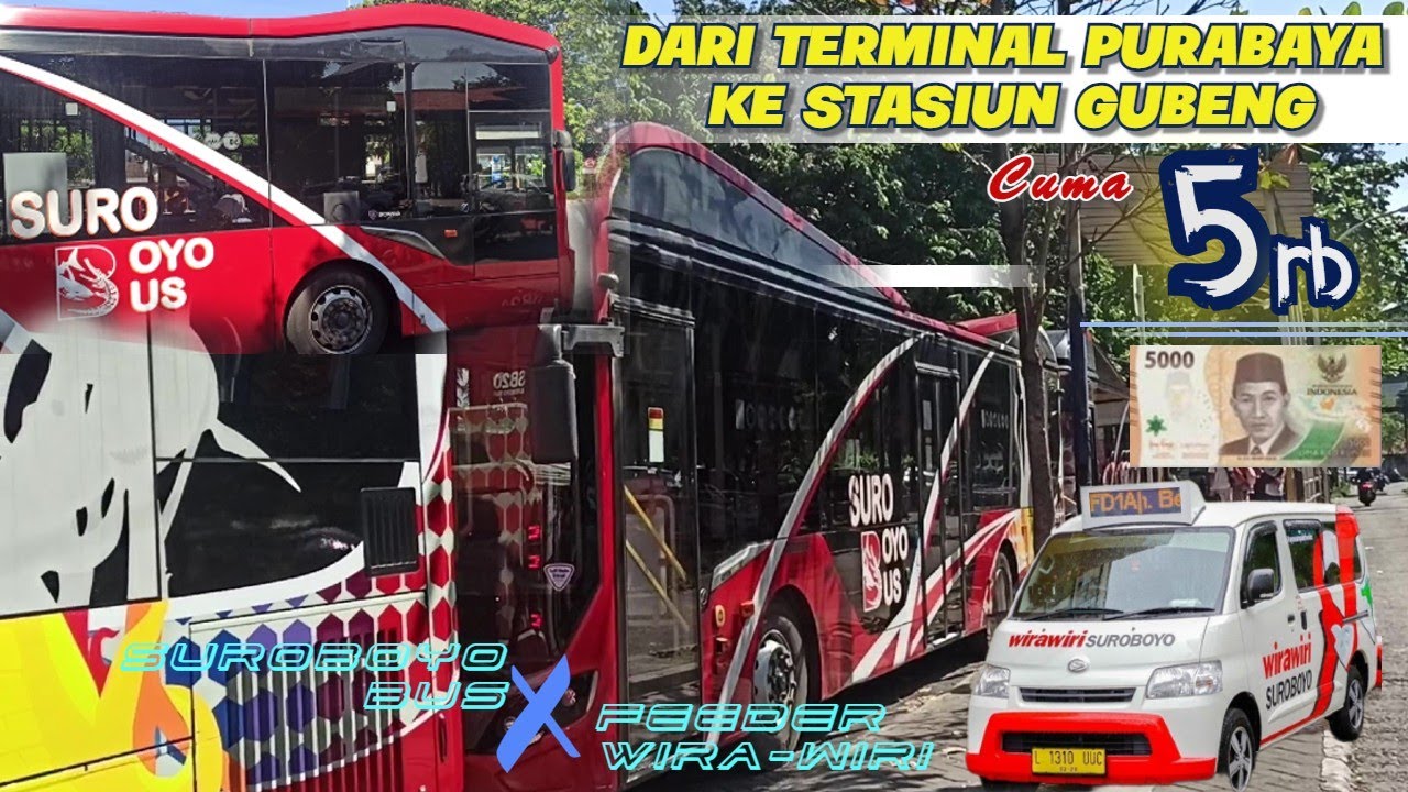 Transportasi Murah dari Terminal Purabaya ke Stasiun Surabaya Gubeng ✔️