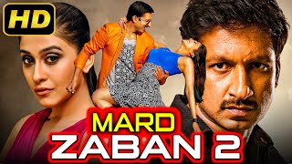 Mard Ki Zabaan 2 (Soukhyam) - South Romantic Hindi Dubbed Movie | Gopichand, Regina Cassandra