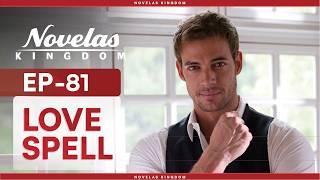 Love Spell | Episode - 81 | (English Dubbed) Mexican Novela Series