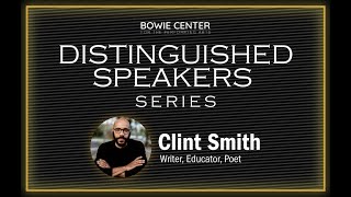 Author and Poet Clint Smith at the Bowie Center for the Performing Arts | Moderated by Joe Clair