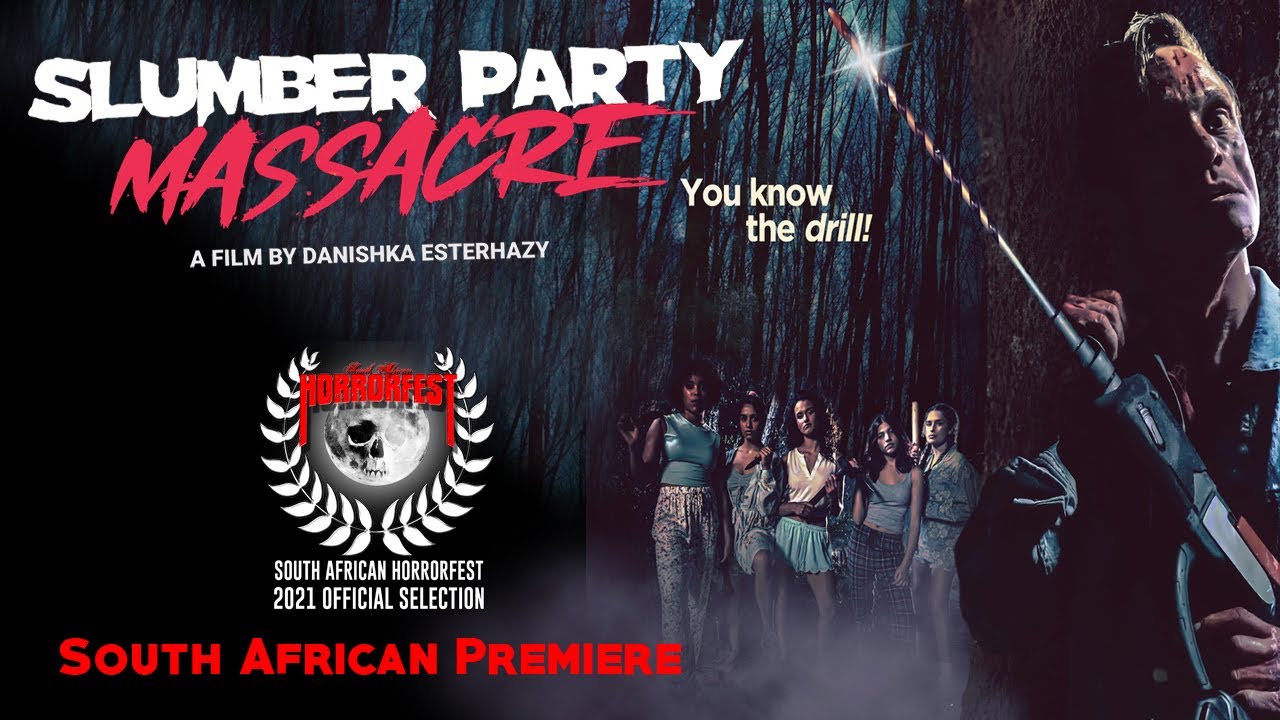 SLUMBER PARTY MASSACRE (South African Premiere at the 2021 HORRORFEST