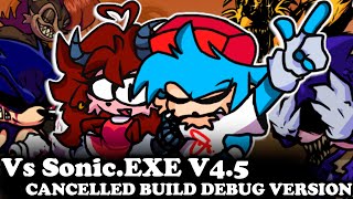 Friday Night Funkin VS Sonic.EXE Restored 4.5 [CANCELLED BUILD