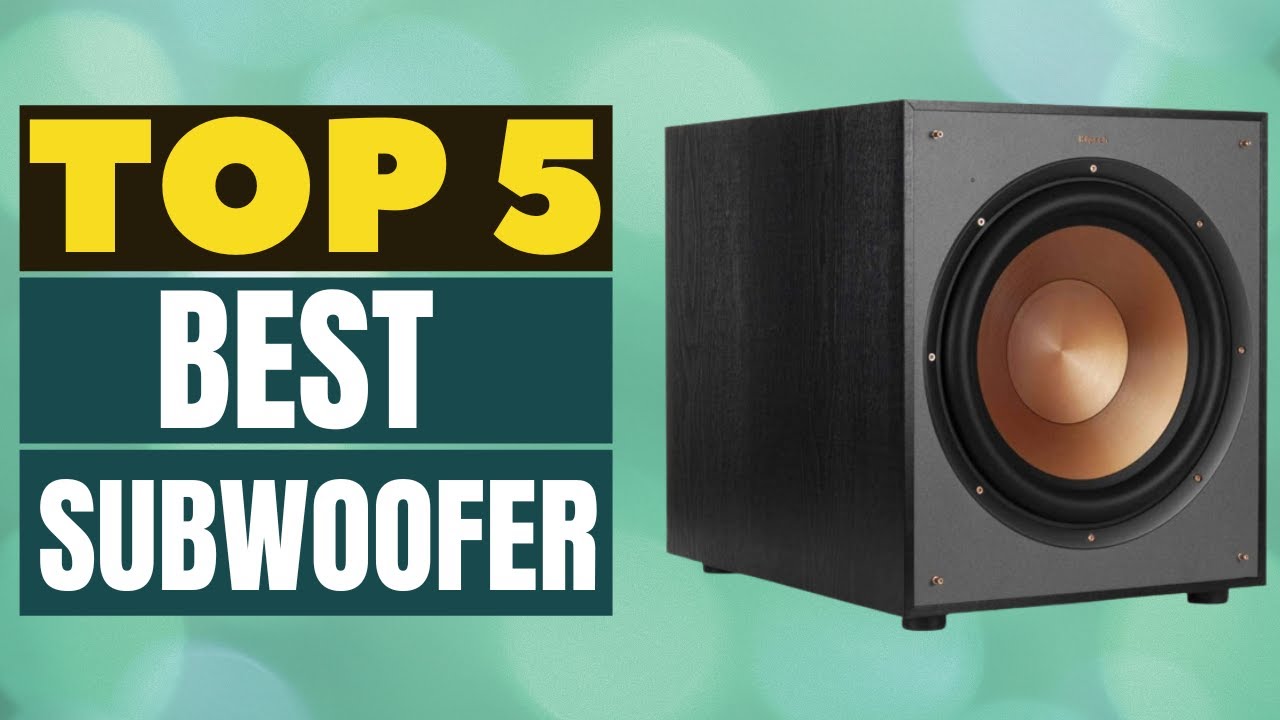 Top 5 Best Subwoofers in 2022 (Best 5 Picks) YouTube