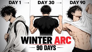 Winter ARC - The Ultimate 90 Days Challenge (No BS)