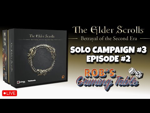The Elder Scrolls: Betrayal of the Second Era Solo Playthrough 3 Ep. 2