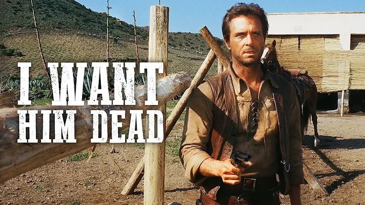 I Want Him Dead | WESTERN Movie | Free Italo Movie | Full Length | Cowboy Film