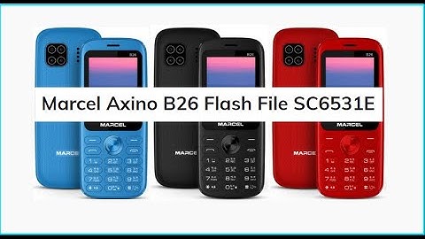 Marcel অক্সিনও B26 Spd-6531E Flash 100% Ok File See how I read and download if necessary