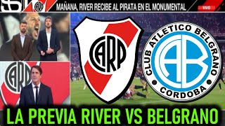 TODO lo que TENES QUE SABER en la Previa de River Plate vs Belgrano + Noticias River Plate