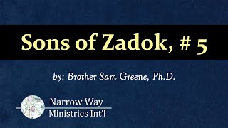 Sons of Zadok - Part 5, "Defining the True Priesthood, Blemishes in the Priesthood."