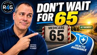 Retiring Before 65 Here’s How to Get Affordable Health Insurance