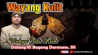 Wayang Kulit Ki Bagong Darmono SH Lampahan 'Wahyu Jati Asih' | Sambirejo, Winong, Boyolali