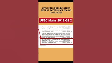 UPSC 2023 PRELIMS QUES REPEAT PATTERN OF UPSC MAINS PYQ #upscprelims #upscprelims2024 #upsc2024