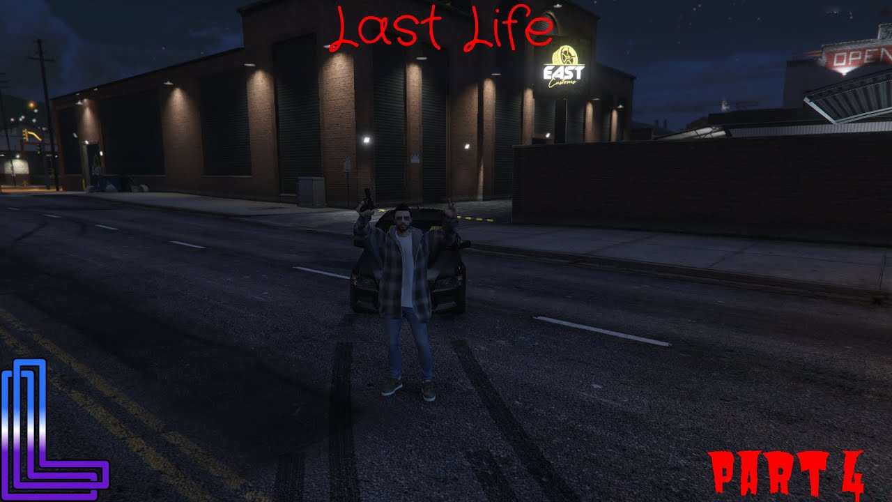 Last Life Roleplay - OMSZ - Part 4 - YouTube