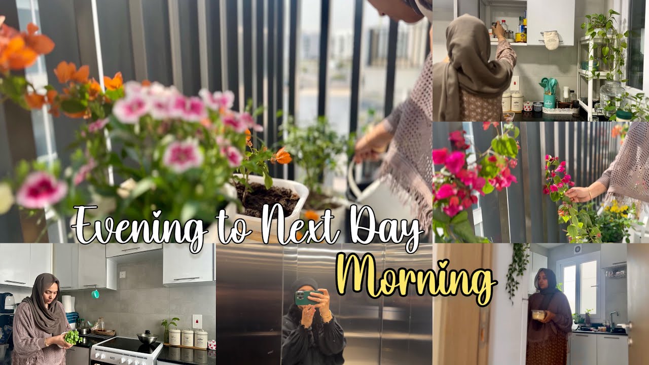A Day in My Life 🌸Evening to Next Day Morning | Daily Routine | Home vlog 