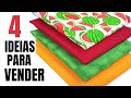 FAÇA E VENDA - 4 IDEIAS PARA VENDER E GANHAR DINHEIRO COM ARTESANATO