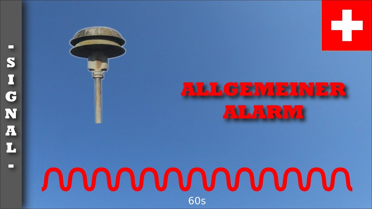 Sirenensignal Allgemeiner Alarm (Schweiz)