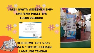 Aksi  Nyata  Asesmen  SMP -  SMA/SMK  LULUS VALIDASI