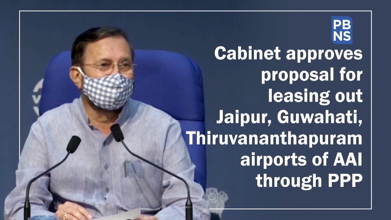 Cabinet approves proposal for leasing out Jaipur, Guwahati, Thiruvananthapuram airports of AAI