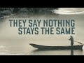 They say nothing stays the same 2019  trailer  joe odagiri  akira emoto  ririka kawashima