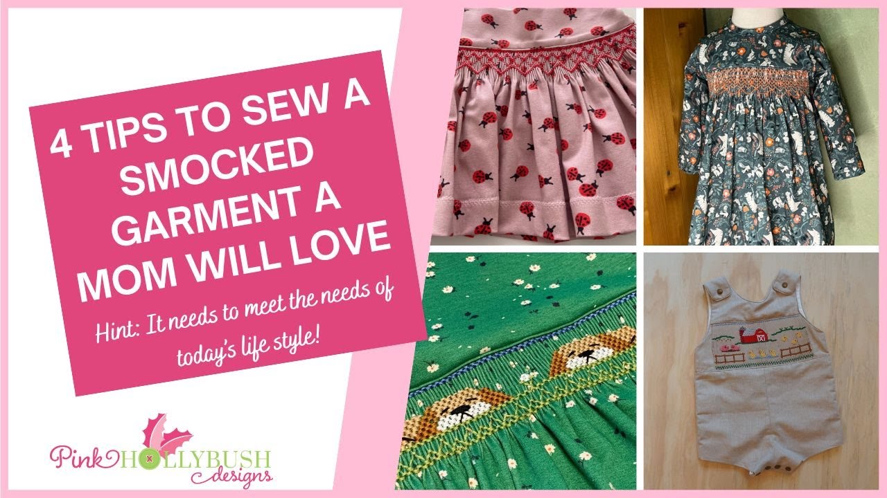 Making Smocking Modern: How to Create Smocked Garments Today’s Moms Will Love