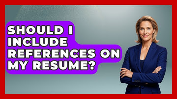 Should I Include References On My Resume? - Admin Career Guide