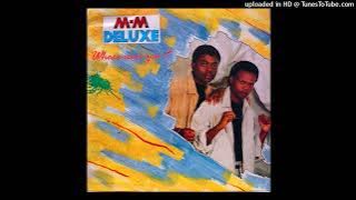 MM Deluxe - Where Were You