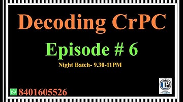 Decoding Basics of CrPC Night Batch  - #tlpacademy