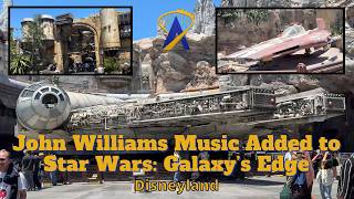 A Stroll Through Star Wars: Galaxy's Edge in Disneyland with the John Williams Music Score Added