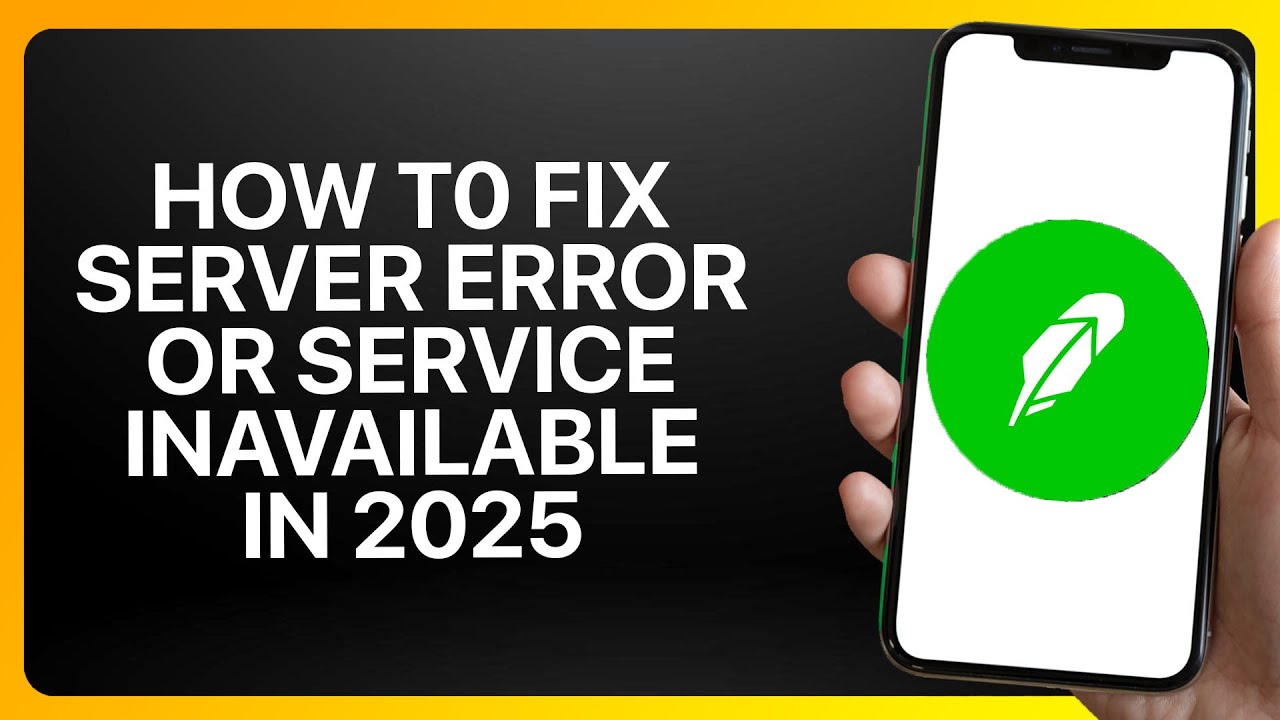 How To Fix Robinhood Server Error or Service Unavailable Error in 2025! Tutorial