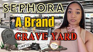 HOW Sephora BECAME A Beauty Brand Graveyard...☠️🏴‍☠️