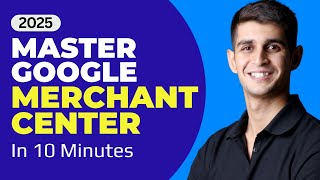 Google Merchant Center for Beginners: Complete Setup Guide (2025)