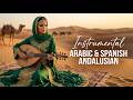 Arabic Oud &amp; Flamenco Guitar 🎵 Andalusian Rumba for Deep Relaxation