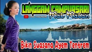 Langgam Campursari Mat Matan Bikin Suasana Ayem Tentrem