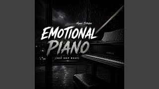 EMOTIONAL PIANO (Hip Hop Beat)