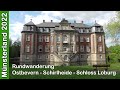 Münsterland 2022: Rundwanderung Ostbevern - Schirlheide - Schloss Loburg