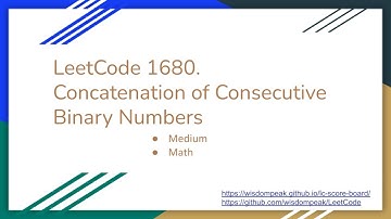 【每日一题】1680. Concatenation of Consecutive Binary Numbers, 12/6/2020