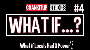 Smash Up What If Locals Had 3 Power?