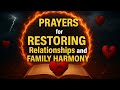 John Eckhardt–inspired Prayer for Restoring Relationships and Family Harmony