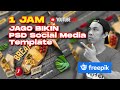 1 Jam membuat PSD Template untuk Freepik