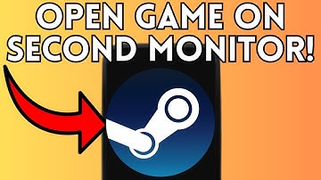 How to Open Game on Second Monitor on Steam (Full Guide) 2025!